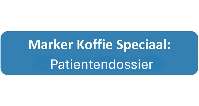 Marker Koffie Speciaal: Patientendossier